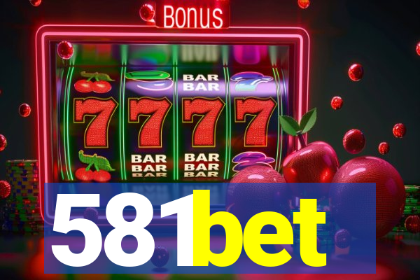 581bet