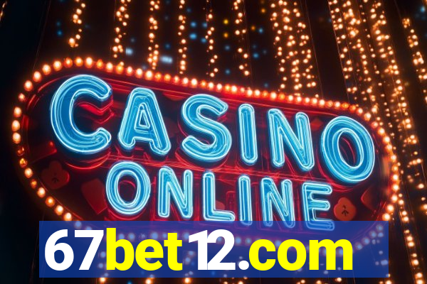 67bet12.com