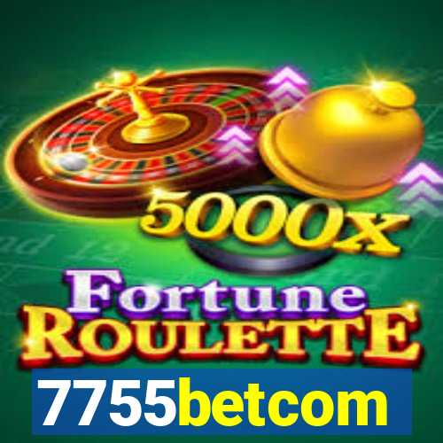 7755betcom