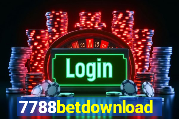 7788betdownload