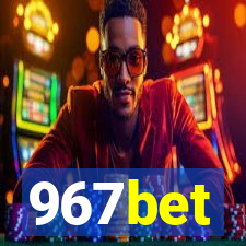 967bet