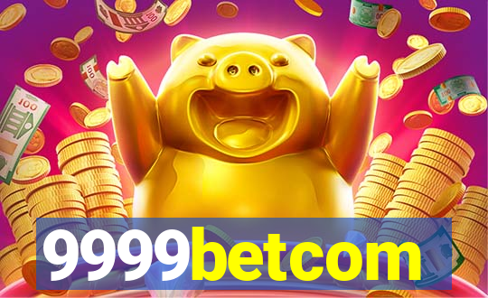 9999betcom