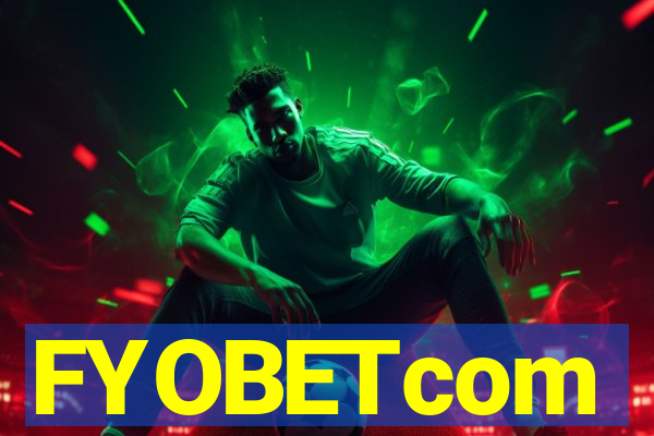 FYOBETcom