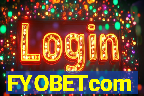 FYOBETcom