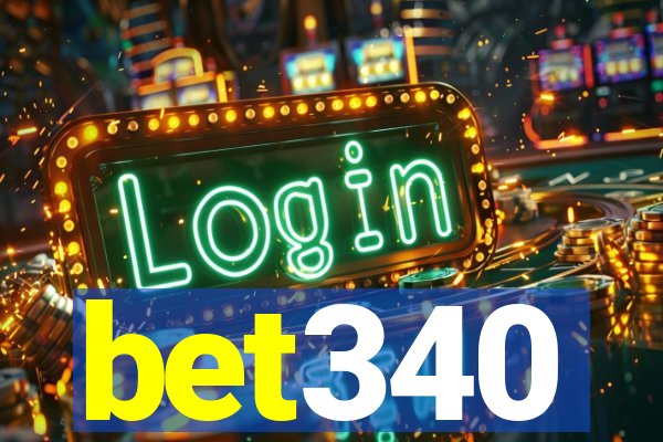 bet340