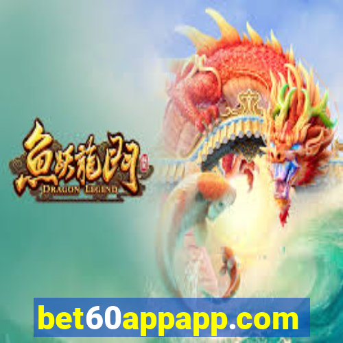 bet60appapp.com