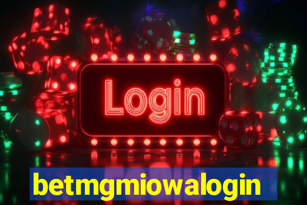 betmgmiowalogin