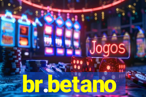 br.betano