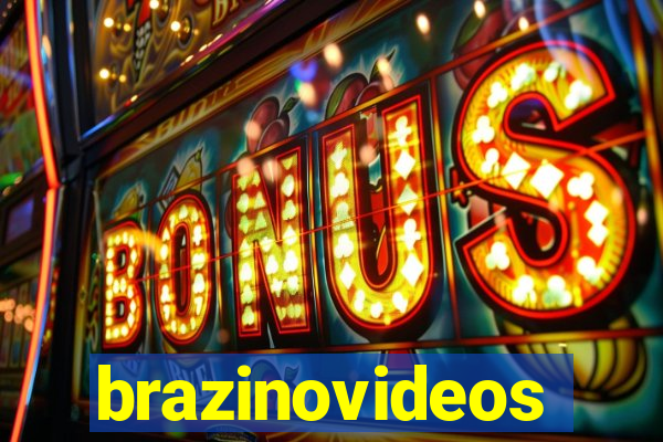 brazinovideos