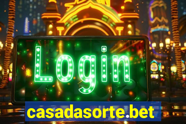 casadasorte.bet