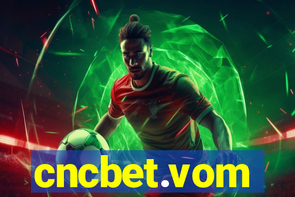 cncbet.vom