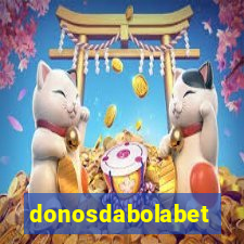 donosdabolabet