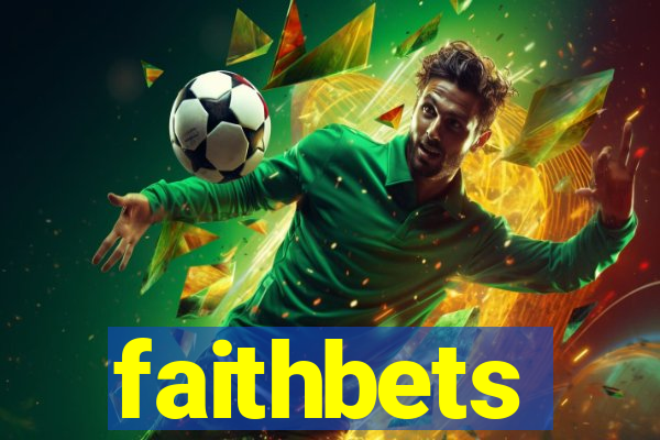 faithbets