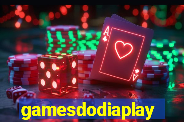gamesdodiaplay