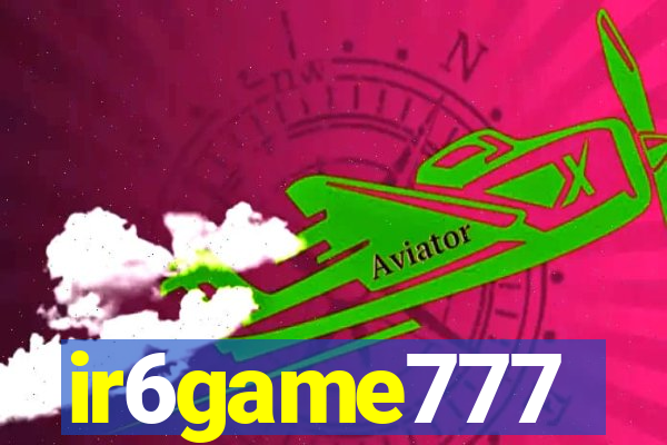 ir6game777