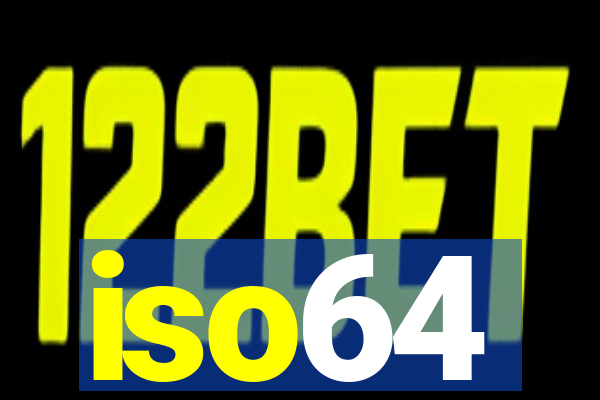 iso64