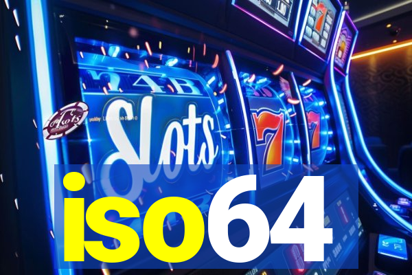 iso64