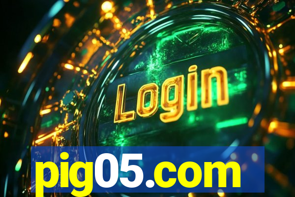 pig05.com