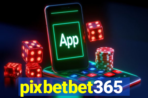 pixbetbet365
