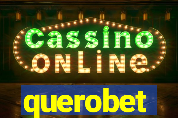 querobet