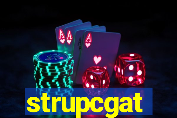 strupcgat
