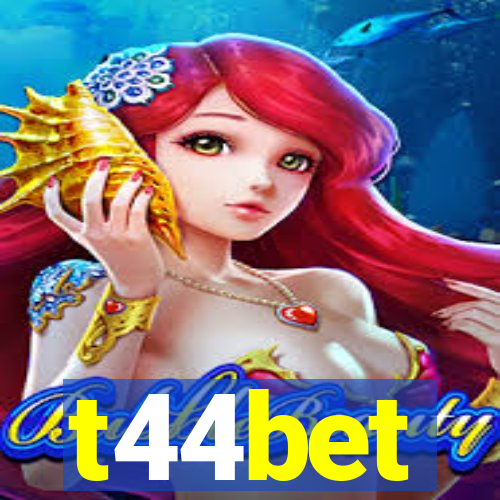 t44bet