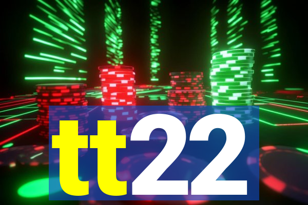 tt22