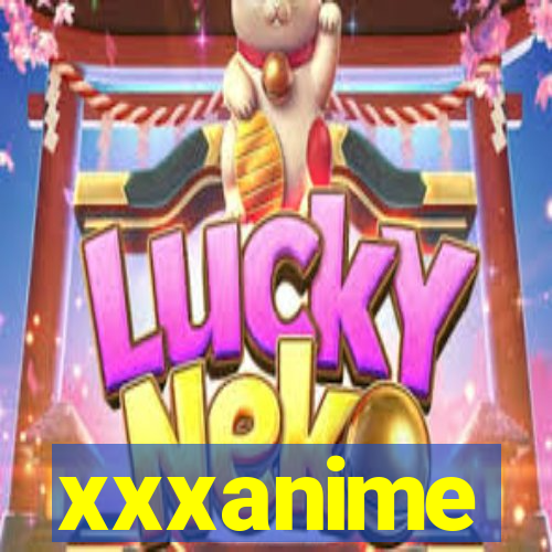 xxxanime