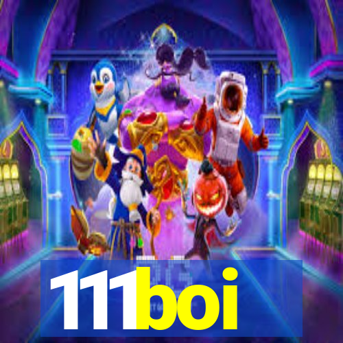 111boi