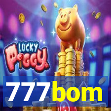 777bom