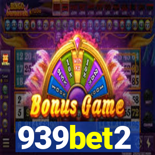 939bet2