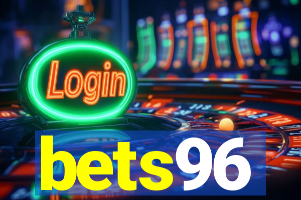 bets96