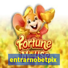 entrarnobetpix