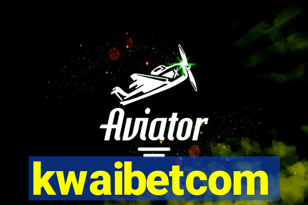 kwaibetcom