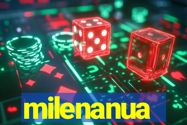 milenanua