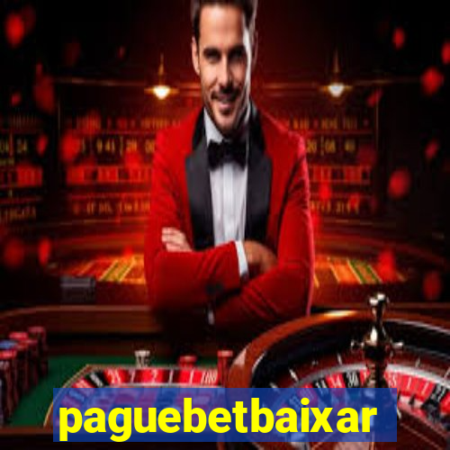 paguebetbaixar