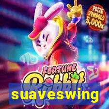 suaveswing