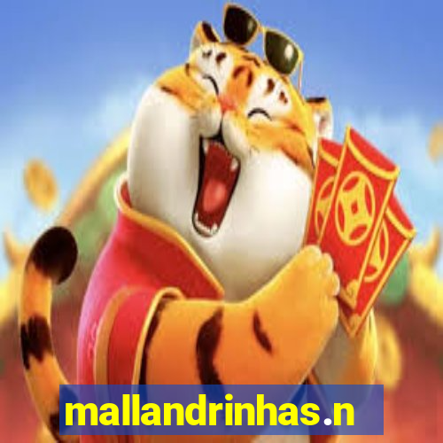 mallandrinhas.nwt